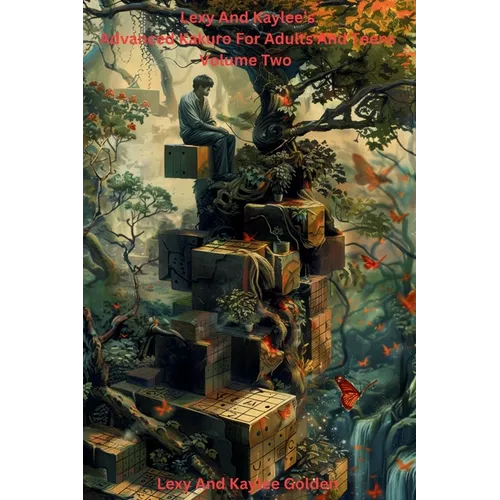 Lexy and Kaylee's Advanced Kakuro for Adults and Teens Volume Two