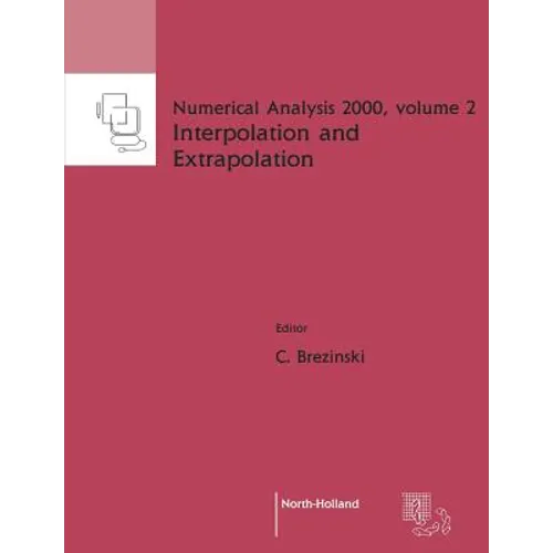 Interpolation and Extrapolation: Volume 2