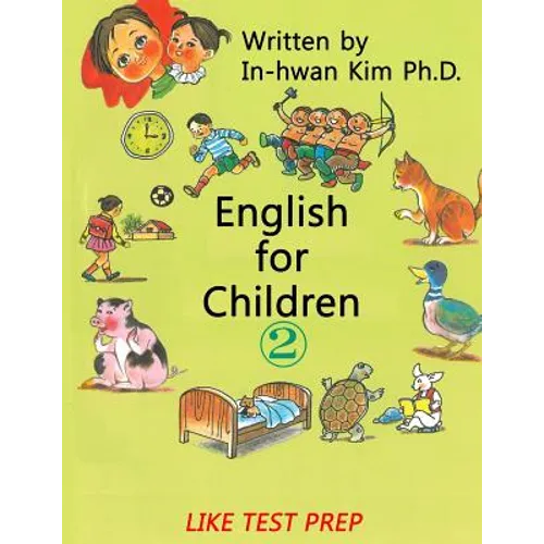 English for Children 2: Basic Level English (ESL/EFL) Text Book