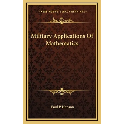 Military Applications Of Mathematics