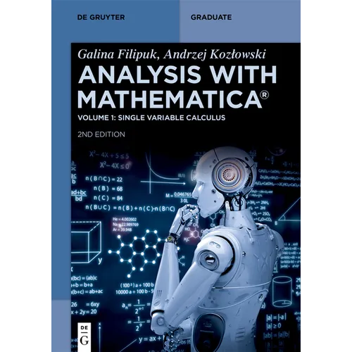 Analysis with Mathematica(r): Single Variable Calculus