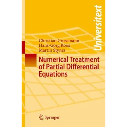 Numerical Treatment of Partial Differential Equations