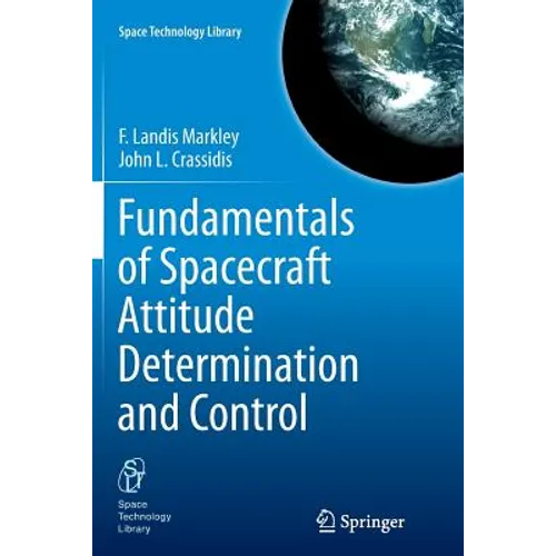 Fundamentals of Spacecraft Attitude Determination and Control