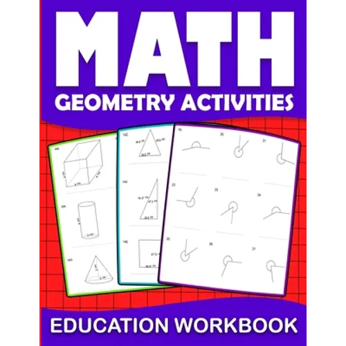 Math education workbook geometry activities: Maths Practice geometry Problem Daily Exercises in Angle circle, length of the rectangles... to improve g