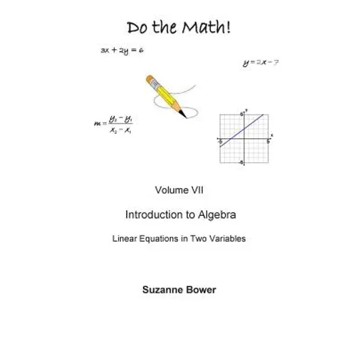 Do the Math: Linear Equations in Two Variables