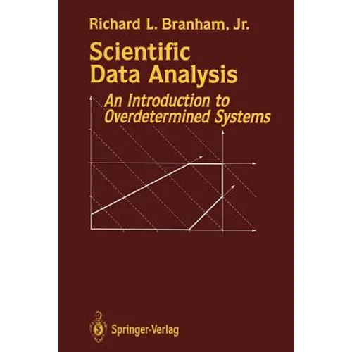 Scientific Data Analysis: An Introduction to Overdetermined Systems