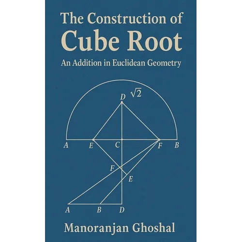 The construction of Cube root (An addition in Euclidean Geometry)