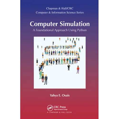 Computer Simulation: A Foundational Approach Using Python