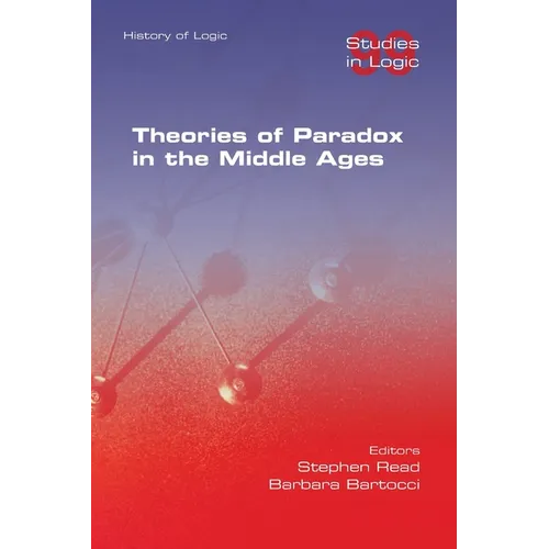 Theories of Paradox in the Middle Ages