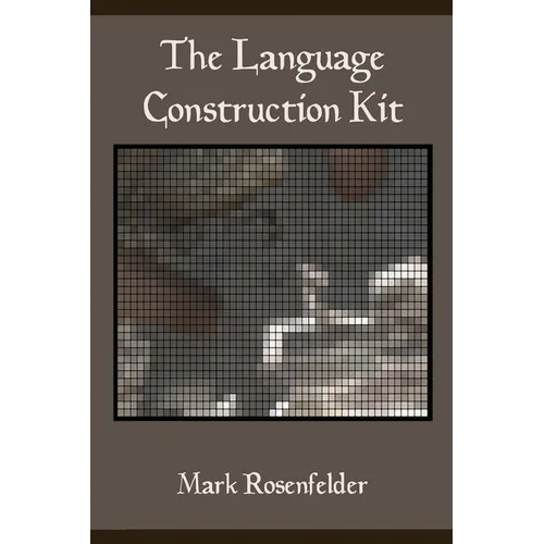 The Language Construction Kit