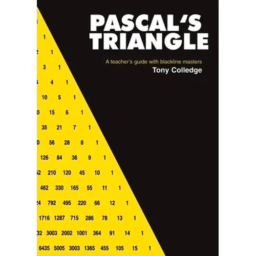 Pascal's Triangle: Teachers' Guide