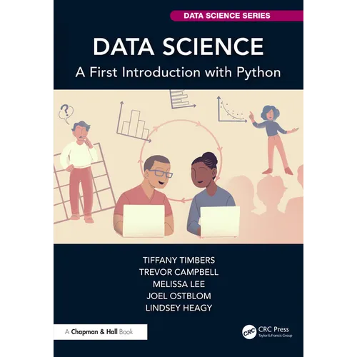 Data Science: A First Introduction with Python