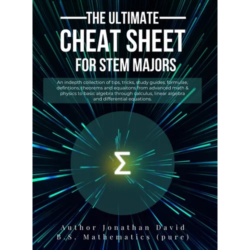 The Ultimate Cheat Sheet for STEM Majors - Textbook Size