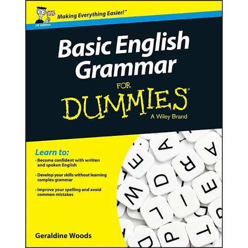 Basic English Grammar for Dummies, UK Edition