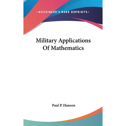 Military Applications Of Mathematics