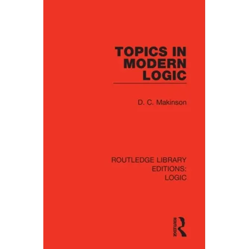 Topics in Modern Logic