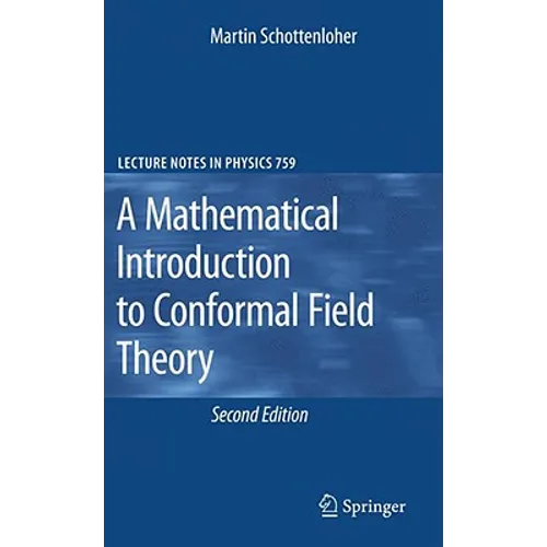 A Mathematical Introduction to Conformal Field Theory