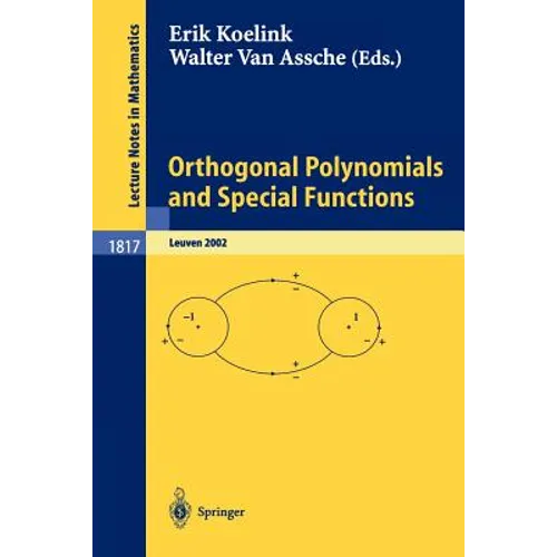 Orthogonal Polynomials and Special Functions: Leuven 2002