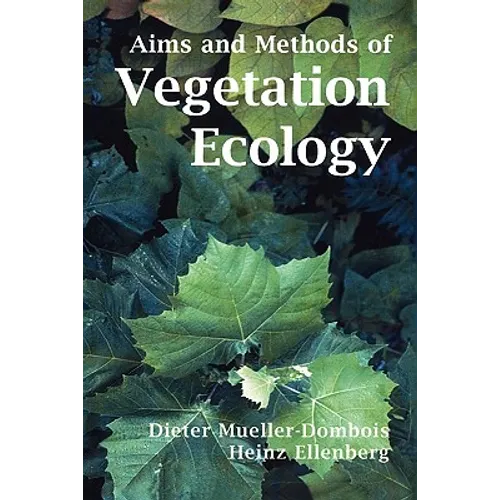 Aims and Methods of Vegetation Ecology