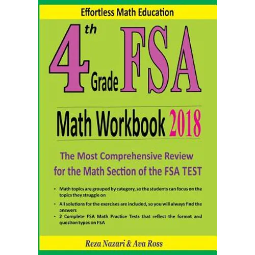 4th Grade FSA Math Workbook 2018: The Most Comprehensive Review for the Math Section of the FSA TEST