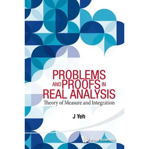 Problems and Proofs in Real Analysis