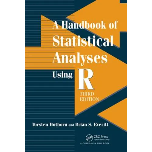 A Handbook of Statistical Analyses Using R