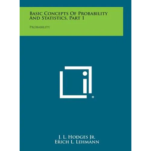 Basic Concepts of Probability and Statistics, Part 1: Probability