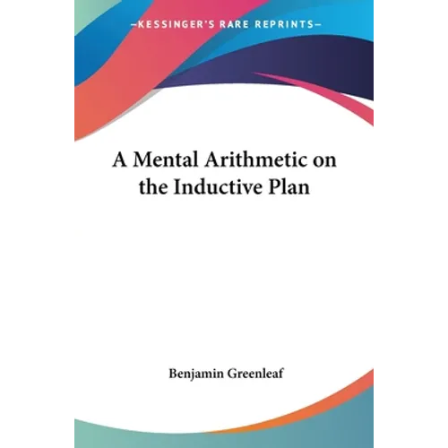 A Mental Arithmetic on the Inductive Plan