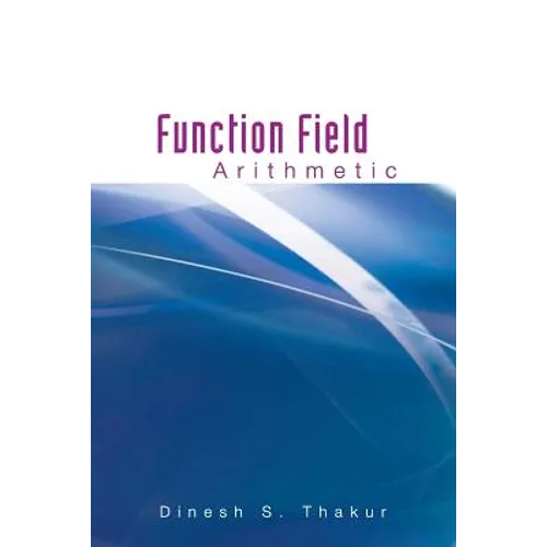 Function Field Arithmetic