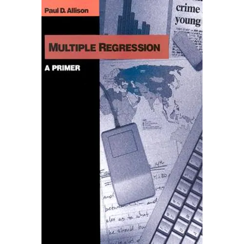 Multiple Regression: A Primer