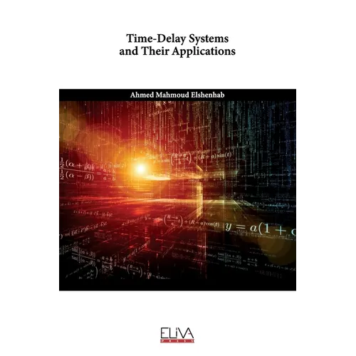 Time-Delay Systems and Their Applications