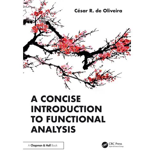 A Concise Introduction to Functional Analysis