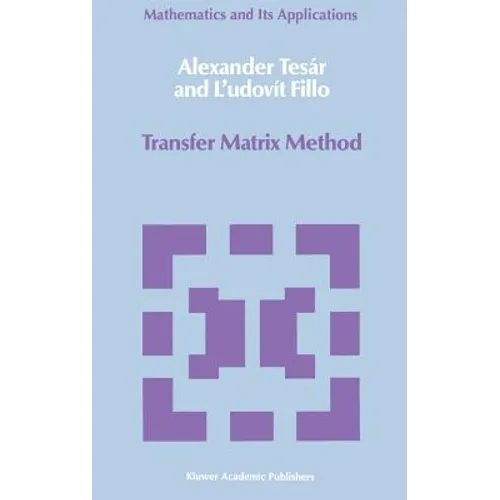 Transfer Matrix Method: (Enlarged and Revised Translation)