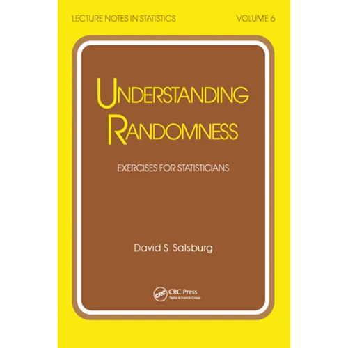 Understanding Randomness: Exercises for Statisticians