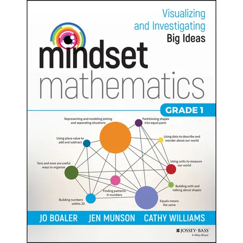 Mindset Mathematics: Visualizing and Investigating Big Ideas, Grade 1