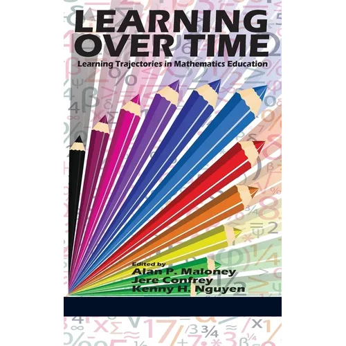 Learning Over Time: Learning Trajectories in Mathematics Education