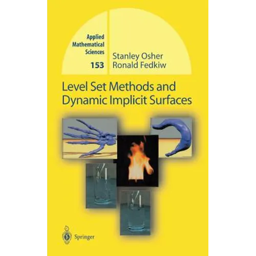 Level Set Methods and Dynamic Implicit Surfaces