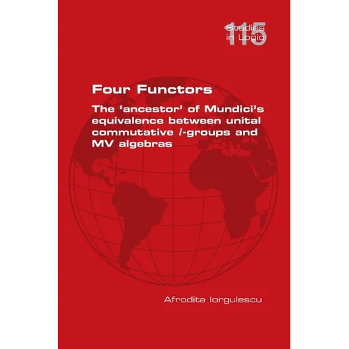 Four Functors. The 'ancestor' of Mundici's equivalence between unital commutative l-groups and MV algebras