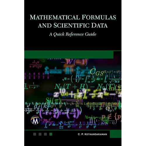 Mathematical Formulas and Scientific Data: A Quick Reference Guide
