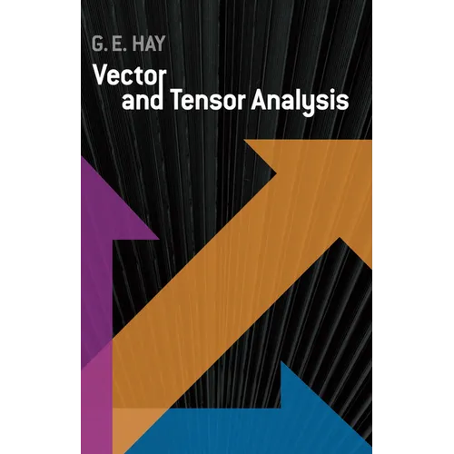 Vector and Tensor Analysis