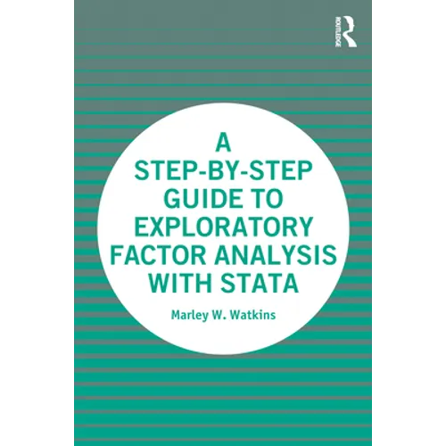 A Step-by-Step Guide to Exploratory Factor Analysis with Stata