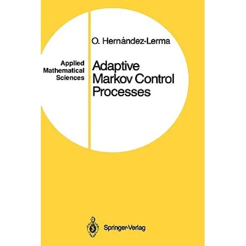 Adaptive Markov Control Processes