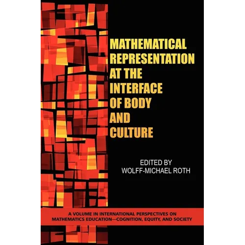 Mathematical Representation at the Interface of Body and Culture (PB)