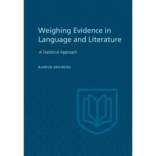 Weighting Evidence in Language and Literature: A Statistical Approach