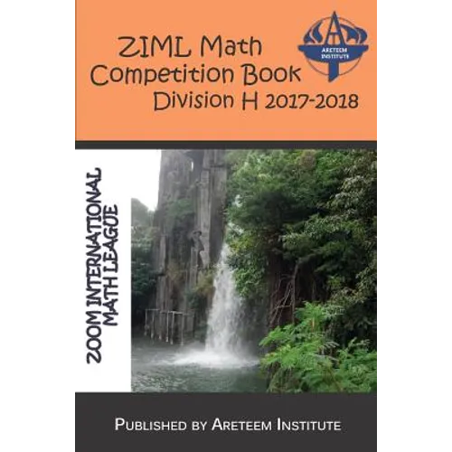 Ziml Math Competition Book Division H 2017-2018