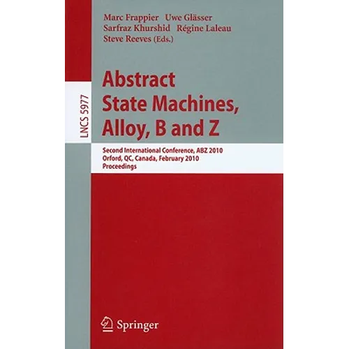 Abstract State Machines, Alloy, B and Z