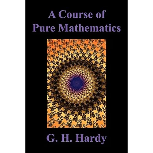 A Course of Pure Mathematics