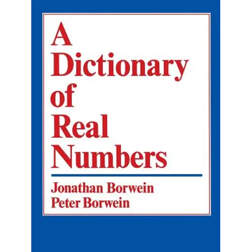 A Dictionary of Real Numbers