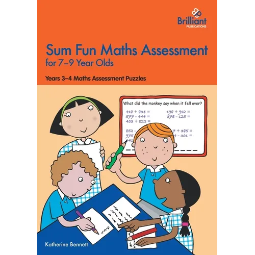 Sum Fun Maths Assessment for 7-9 Year Olds: Years 3-4 Maths Assessment Puzzles