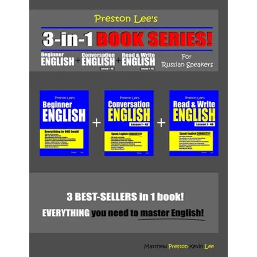 Preston Lee's 3-in-1 Book Series! Beginner English, Conversation English & Read & Write English Lesson 1 - 40 For Russian Speakers